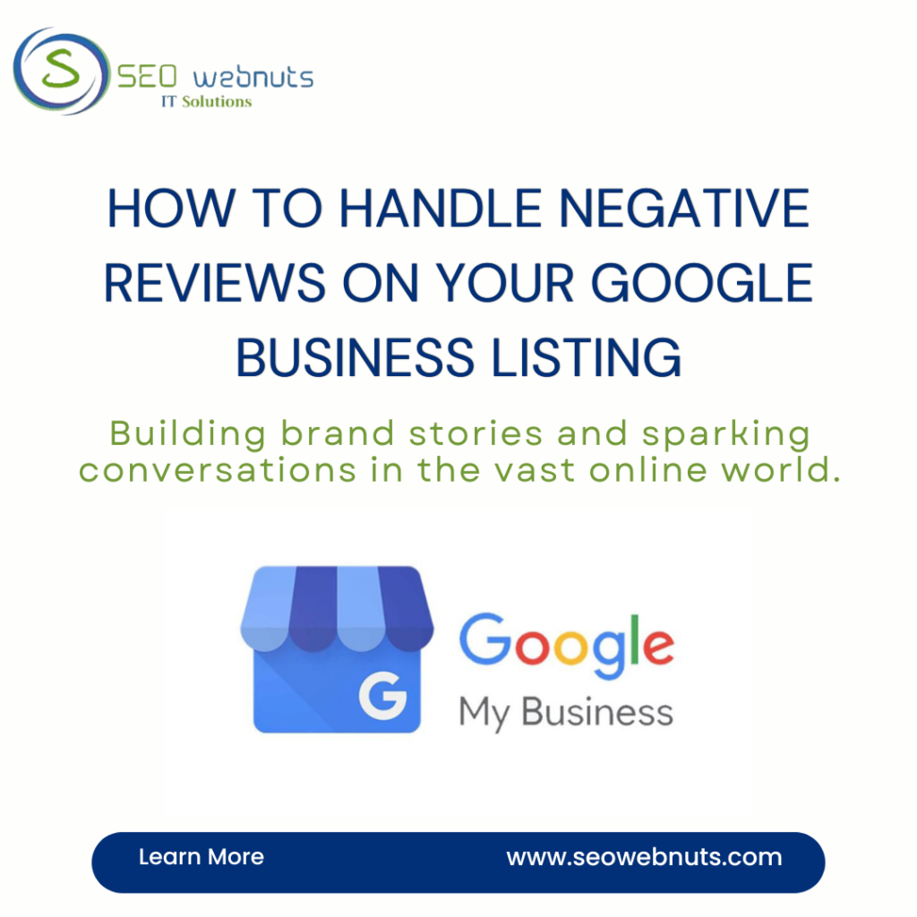 How to Handle Negative Reviews on Your Google Business Listing